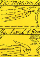 No Man Can Be The Hand Of God